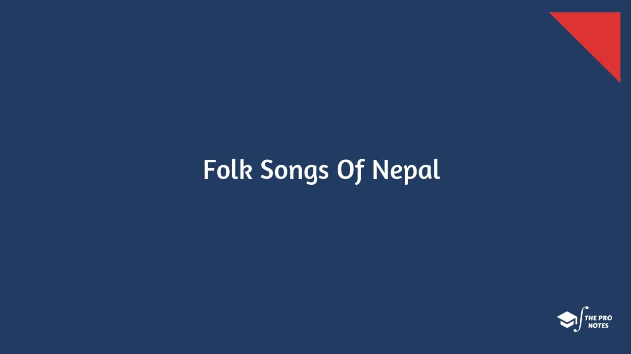 Folk Songs of Nepal